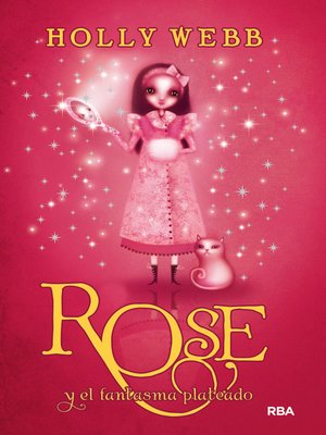 cover image of Rose y el fantasma plateado (Rose 4)